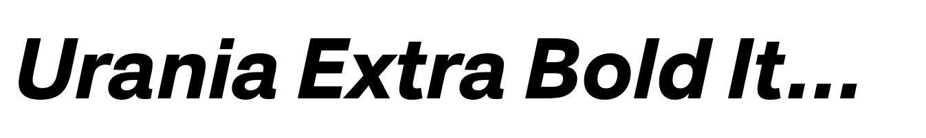 Urania Extra Bold Italic